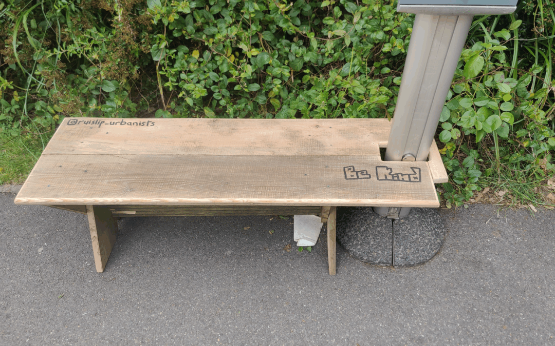 Ruislip Urbanists: One bench at a time